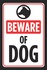 Beware of Dog Sign